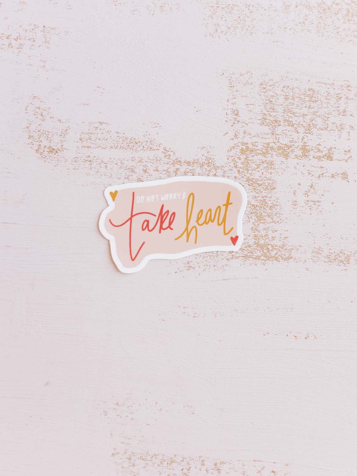 "Take Heart" Sticker