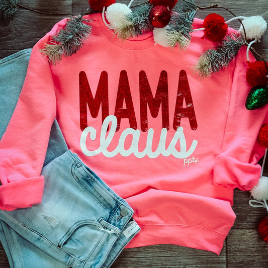 "Mama Claus" Sweatshirt
